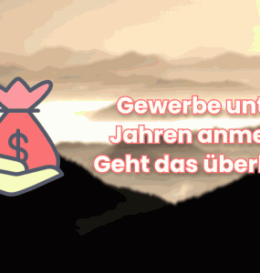 Unter 18 Jahren Gewerbe anmelden, ohne Volljährigkeit - So geht's 4